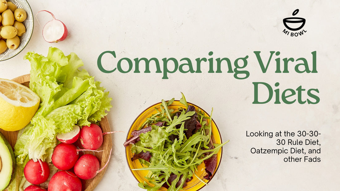 Comparing 30-30-30-Rule Diet, Oatzempic Diet, and other Fad Diets